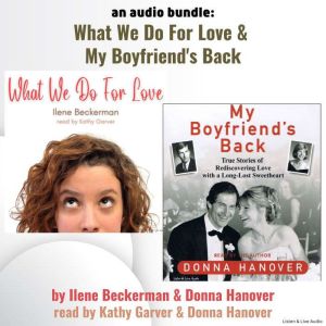 An Audio Bundle What We Do For Love ..., Donna Hanover