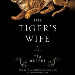 The Tigers Wife, TAa ObrehtA