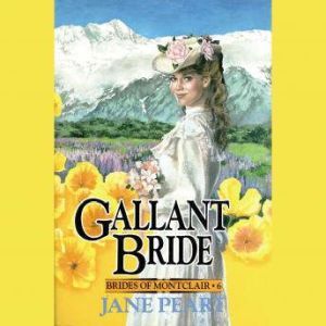 Gallant Bride, Jane  Peart