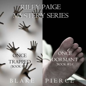 Riley Paige Mystery Bundle Once Trap..., Blake Pierce