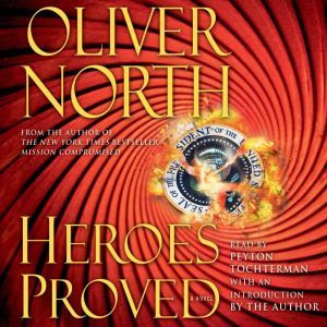 Heroes Proved, Oliver North