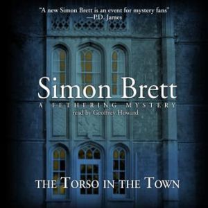 The Torso in the Town, Simon Brett