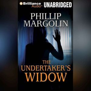The Undertakers Widow, Phillip Margolin