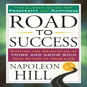 Road to Success, Napoleon Hill