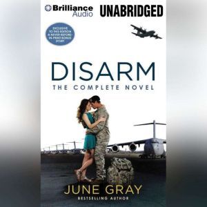 Disarm, June Gray