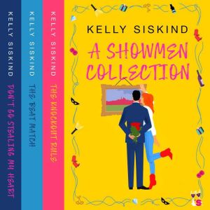 A Showmen Collection, Kelly Siskind
