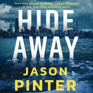 Hide Away, Jason Pinter