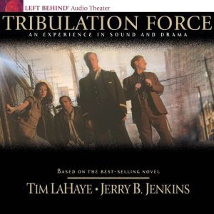 Tribulation Force, Tim LaHaye