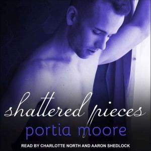 Shattered Pieces, Portia Moore