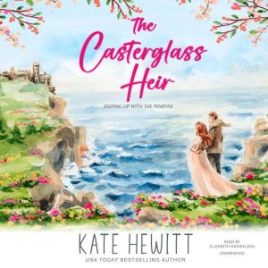 The Casterglass Heir, Kate Hewitt
