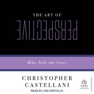 The Art of Perspective, Christopher Castellani
