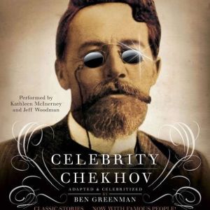 Celebrity Chekhov, Ben Greenman