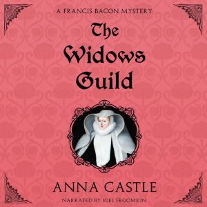 The Widows Guild, Anna Castle
