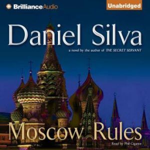 Moscow Rules, Daniel Silva