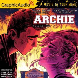 Archie Volume 2, Mark Waid