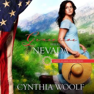 Genevieve Bride of Nevada, Cynthia Woolf