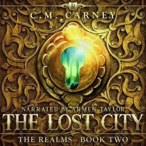 The Lost City: Epic Portal Fantasy LitRPG