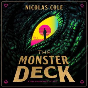The Monster Deck, Nicolas Cole