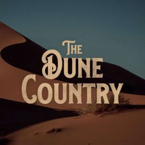 The Dune Country, Earl Howell Reed