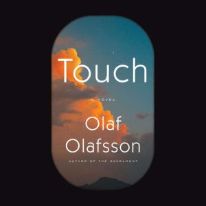 Touch, Olaf Olafsson