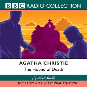 The Hound Of Death, Agatha Christie