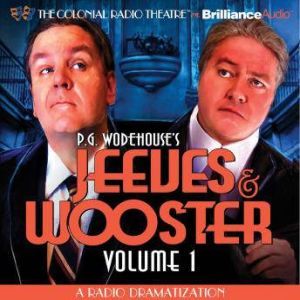 Jeeves and Wooster Vol. 1, P.G. Wodehouse