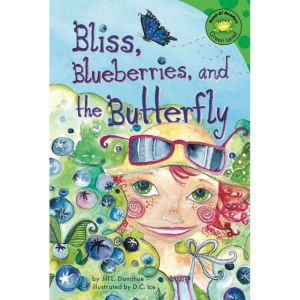 Bliss, Blueberries, and the Butterfly