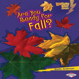 Are You Ready for Fall?, Sheila Anderson