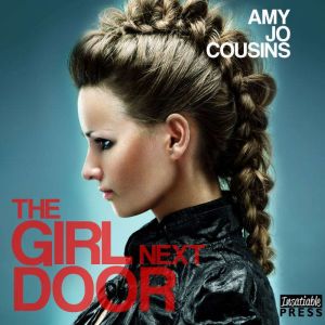The Girl Next Door, Amy Jo Cousins