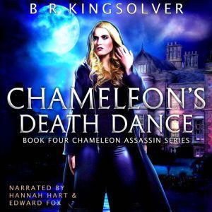 Chameleons Death Dance, BR Kingsolver