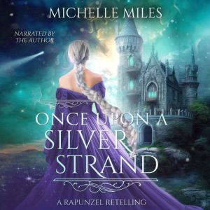 Once Upon a Silver Strand