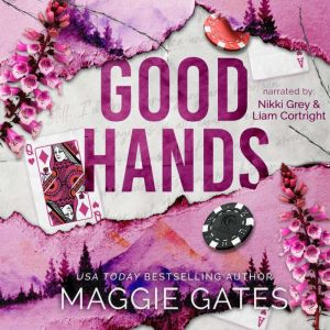 Good Hands, Maggie Gates