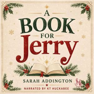 A Book For Jerry, Sarah Addington