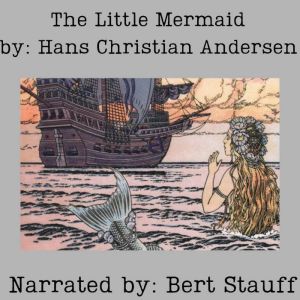 The Little Mermaid, Hans Christian Andersen