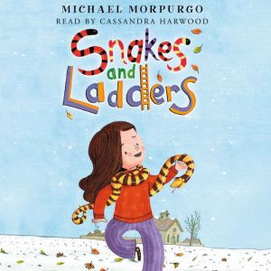 Snakes and Ladders, Michael Morpurgo