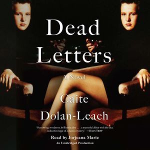 Dead Letters, Caite DolanLeach