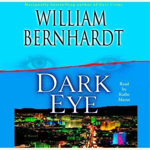 Dark Eye, William Bernhardt