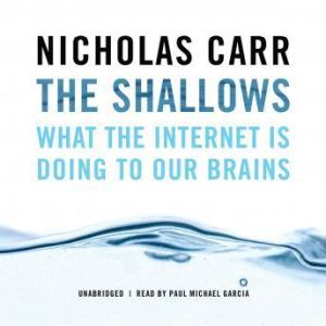 The Shallows, Nicholas Carr