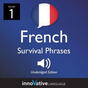 Learn French French Survival Phrases..., Innovative Language Learning