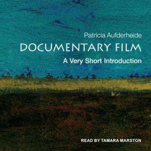 Documentary Film, Patricia Aufderheide