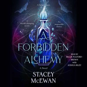 A Forbidden Alchemy, Stacey McEwan