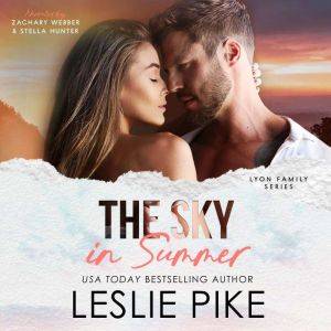 The Sky In Summer, Leslie Pike