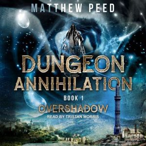 Overshadow, Matthew Peed