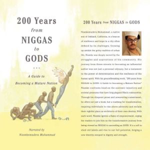 200 Years from NIGGAS to GODS
