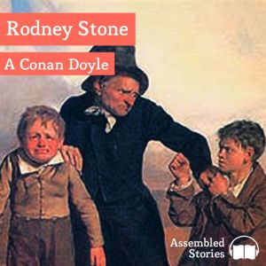 Rodney Stone, Arthur Conan Doyle