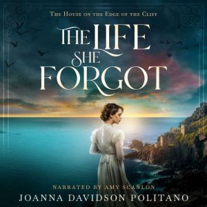 The Life She Forgot, Joanna Davidson Politano