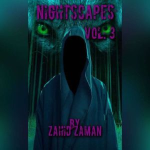 Nightscapes vol3, Zahid Zaman