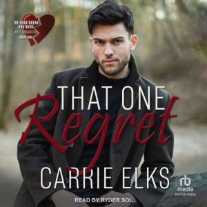 That One Regret, Carrie Elks