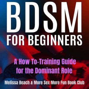 BDSM For Beginners, More Sex More Fun Book Club