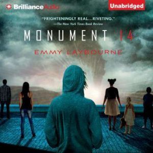 Monument 14, Emmy Laybourne